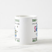 Raak mijn koffie aan en ik sla de koffie Mok (Center)