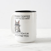 Raak mijn koffie aan en ik sla je. tweekleurige koffiemok (Voorkant links)