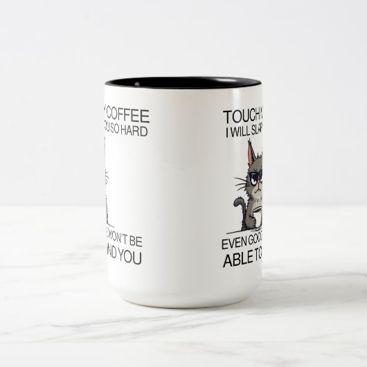 Raak mijn koffie aan en ik sla je. tweekleurige koffiemok (Center)