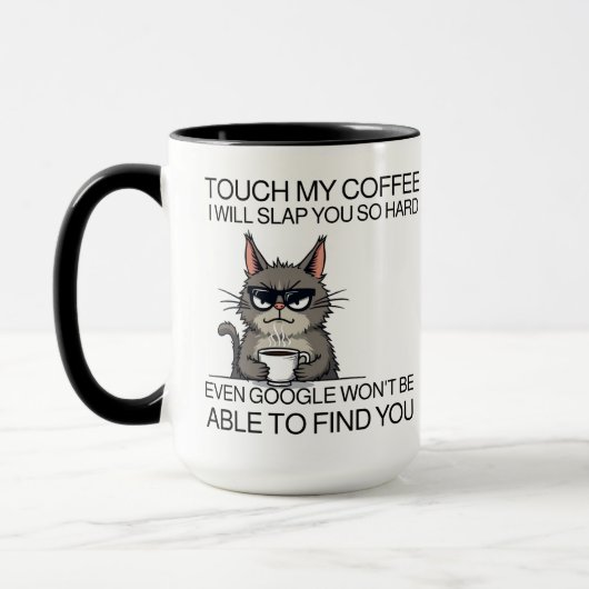 Raak mijn koffie aan en ik zal je slaan mok (Links)