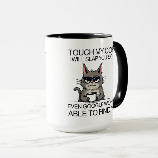 Raak mijn koffie aan en ik zal je slaan mok (Voorkant rechts)