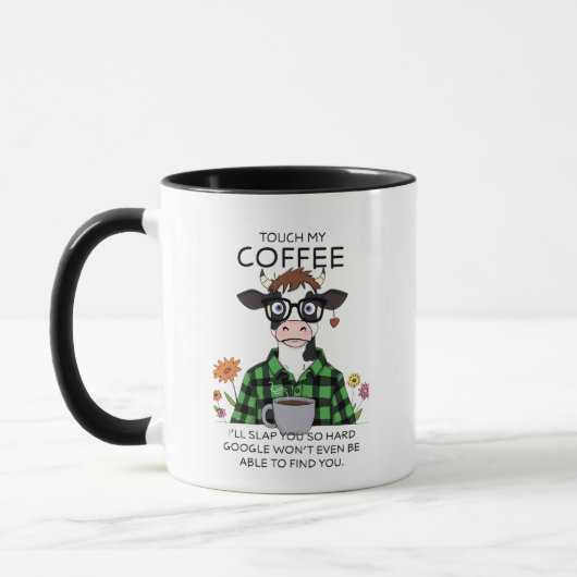 Raak mijn koffie aan, ik sla je hard - koe koffie mok (Links)