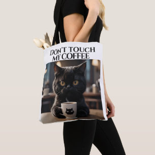 Raak mijn koffie niet grappig aan tote bag
