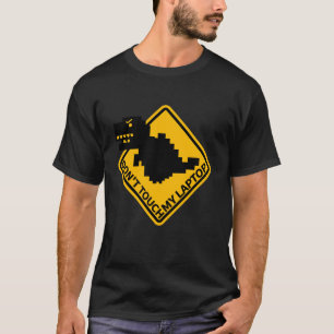 Raak mijn laptop niet aan - Grappige IT software e T-shirt