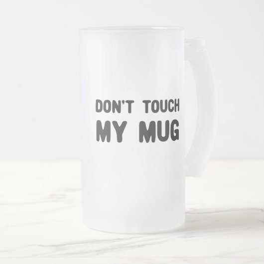 Raak mijn Mok niet aan (Voorkant rechts)