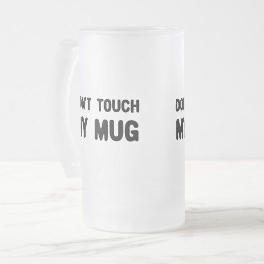 Raak mijn Mok niet aan (Voorkant links)