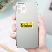 raak mijn mok niet aan sticker (Telefoon)