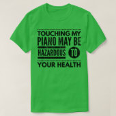 Raak mijn piano niet aan t-shirt (Design voorkant)