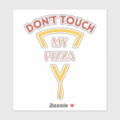 Raak mijn pizza niet aan sticker (Vel)