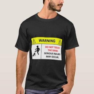 Raak mijn Saab niet aan. T-shirt