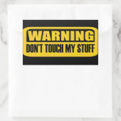 Raak mijn spullen niet aan rechthoekige sticker (Tas)