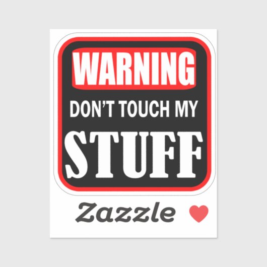 Raak mijn spullen niet aan sticker (Vel)