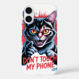 "Raak mijn telefoon niet aan" Boze kat iPhone 16 Hoesje