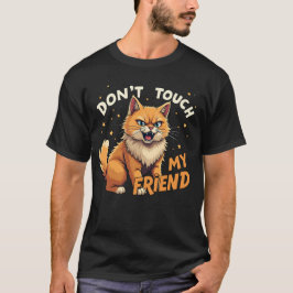Raak mijn vriend niet aan - Angry Ginger Cat Desig T-shirt