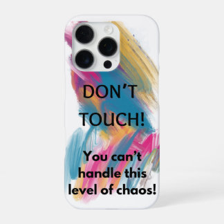 Raak niet aan iPhone 16 pro hoesje