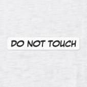 Raak niet aan labels (Design 2)