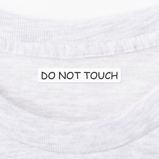 Raak niet aan labels (Aangebracht)