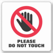 Raak verboden teken vinyl stickers niet aan (Voorkant)