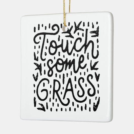 Raak wat gras grappige mindfulness aan keramisch ornament (Links)