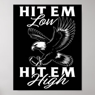 Raak ze Laag Raak ze Hoog Poster