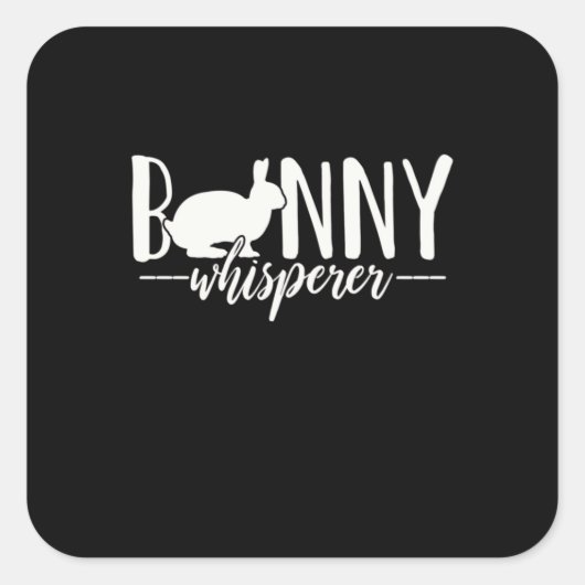 Rabbit Bunny Whisperer Vierkante Sticker (Voorkant)