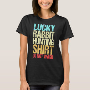 Rabbit Hunter Funny Retro Lucky Rabbit Hu T-shirt