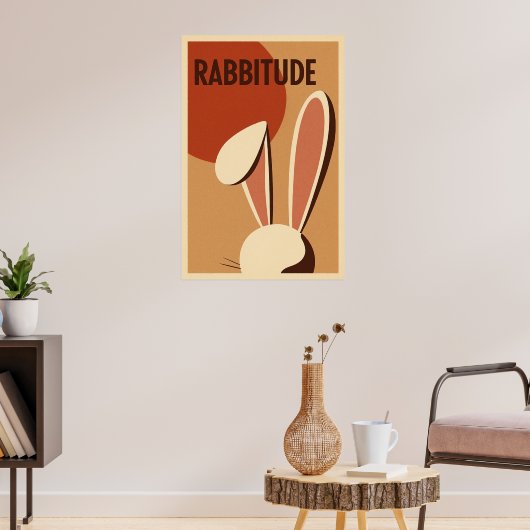 Rabbitude Poster (Woonkamer 3)