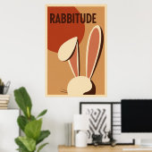 Rabbitude Poster (Thuiskantoor)