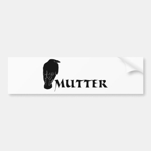 rabenmutter rabe mutter mammutti bumpersticker (Voorkant)