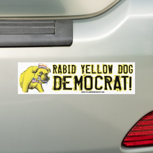 Rabid Yellow Dog Democraat Bumpersticker  (Op auto)