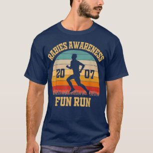 Rabies Awareness Fun run Funny TV Comedy Runing T-shirt