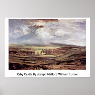 Raby Castle van Joseph Mallord William Turner Poster
