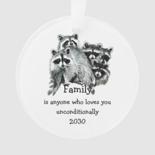 Raccoon Family Friends Love Quote Ornament