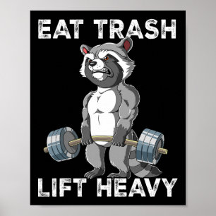 Raccoon Gym Gewichtstraining Eet Trash Lift Zwaar Poster