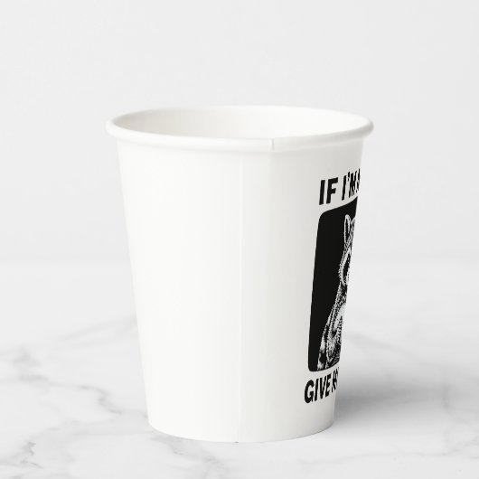 Raccoon If I'm Moody Give Me Foody Funny Saying  Papieren Bekers (Rechts)