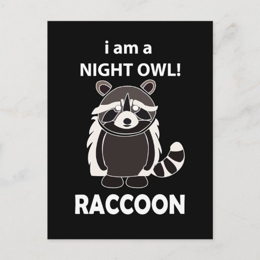 Raccoon Ik ben een Night Owl Funny Raccoon Briefkaart (Voorkant)