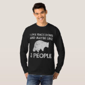 Raccoon Introvert Sarcastic Funny  T-shirt (Voorkant volledig)