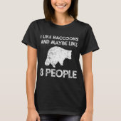 Raccoon Introvert Sarcastic Funny  T-shirt (Voorkant)