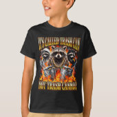 Raccoon It's Called Trash Can Not Trash Cannot Fun T-shirt (Voorkant)