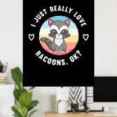 Raccoon Lover ik hou gewoon van rakkons Poster (Thuiskantoor)