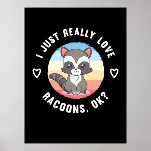 Raccoon Lover ik hou gewoon van rakkons Poster (Voorkant)