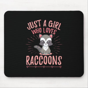 Raccoon Lover is gewoon een meisje dat van Raccoon Muismat