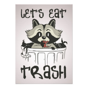 Raccoon Lover Raccoon Laten we afval eten Foto Afdruk