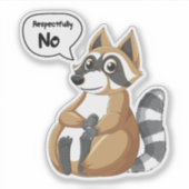 Raccoon Respectfully Geen Badge Reel Sticker (Voorkant)