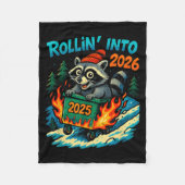 Raccoon Rollin Into 2026 Dumpster Fire New Year Me Fleece Deken (Voorkant)