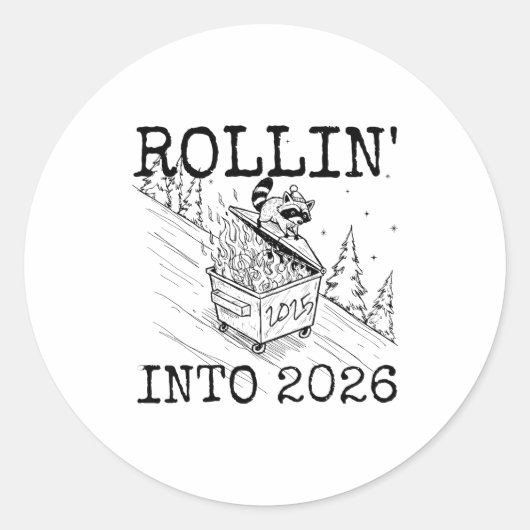Raccoon Rolling Into 2026 Happy New Year 2026  Ronde Sticker (Voorkant)
