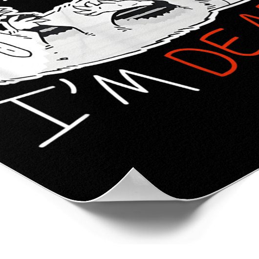 Raccoon Sorry I Can't I'm Dead Rat Poster (Hoek)