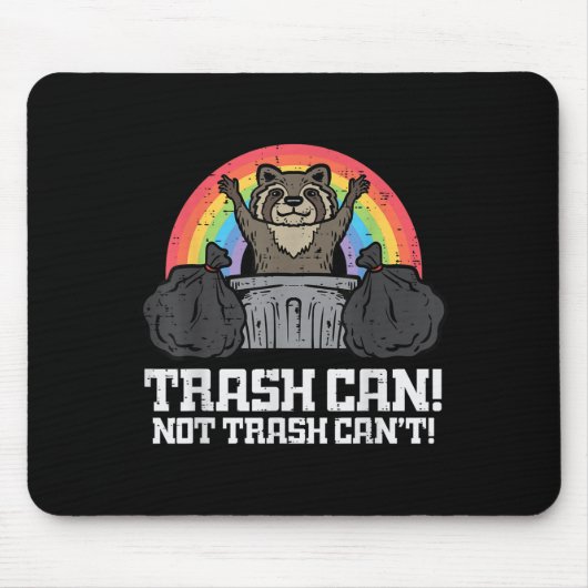 Raccoon Trash Can Not Cant Funny Street Cat Men Wo Muismat (Voorkant)