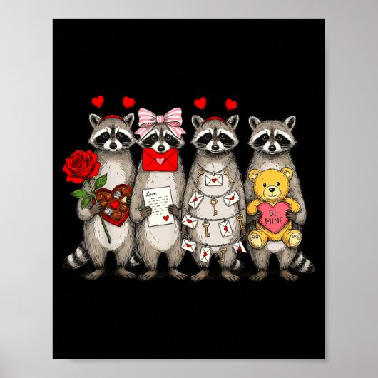 Raccoon Valentines Day Funny Feral Raccoon Love He Poster (Voorkant)