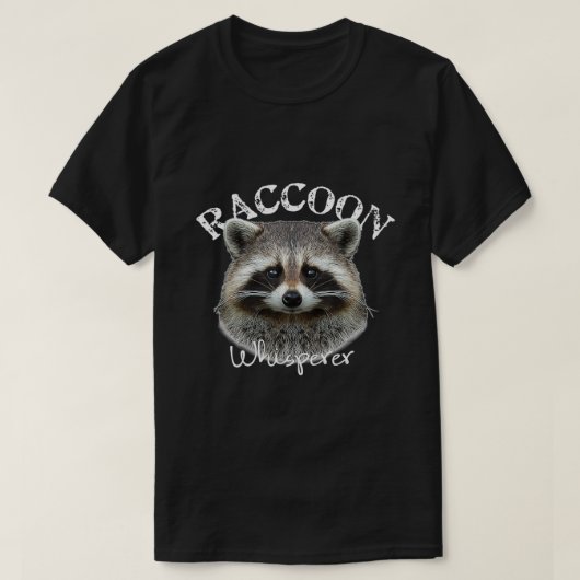 Raccoon Whisperer Shirt Cute Raccoon (Design voorkant)